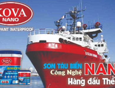 Sơn KOVA NANO hệ nước - giải pháp vượt trội ngành công nghiệp sơn tàu biển